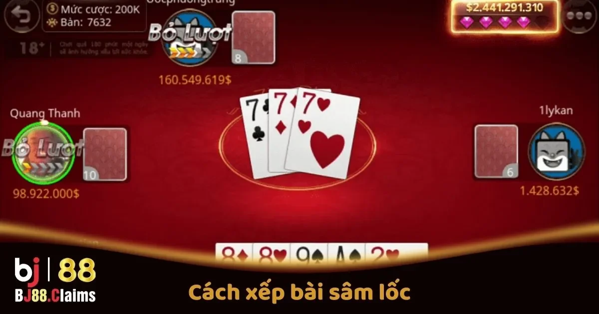 Cách Xếp Bài Sâm Lốc BJ88 Đúng Cách Khi Chơi Trực Tuyến 1 Cách Xếp Bài Sâm Lốc BJ88 Đúng Cách Khi Chơi Trực Tuyến